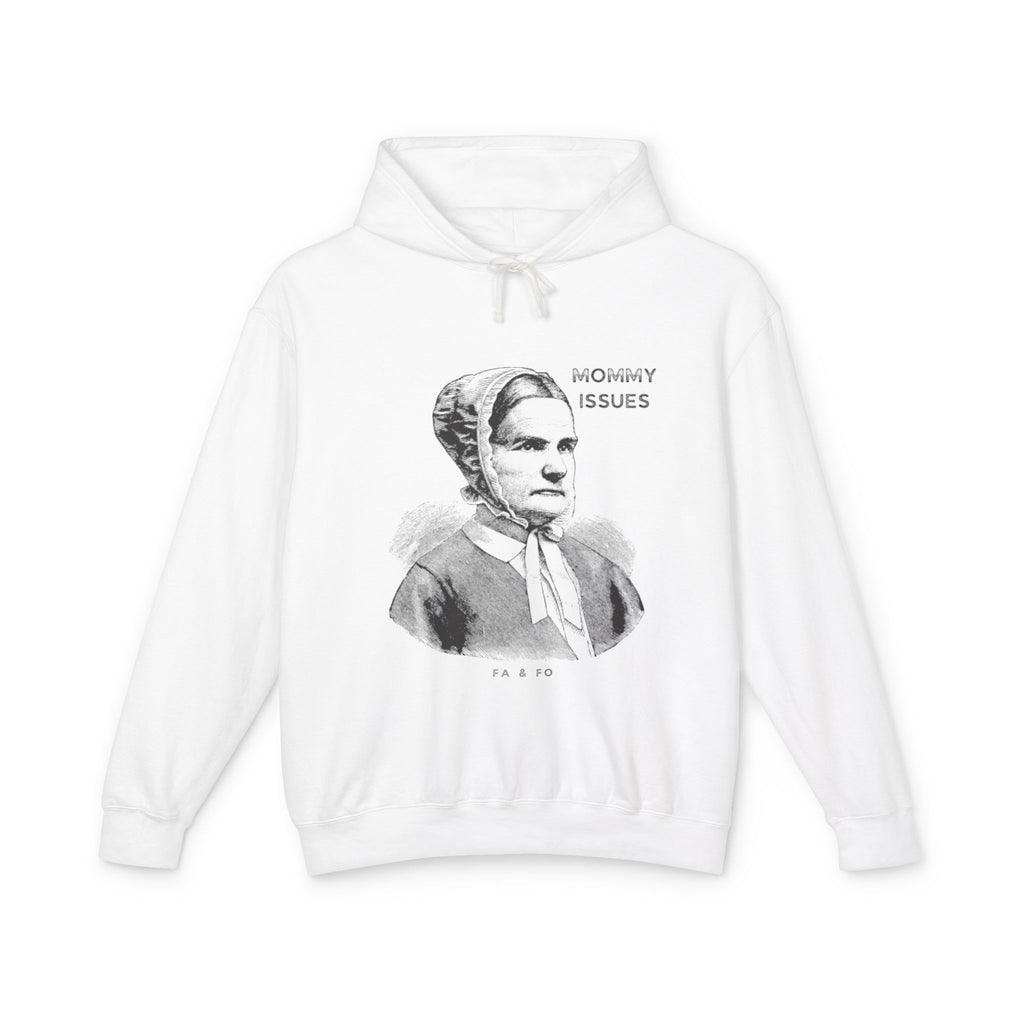 Mommy Issues Hoodie